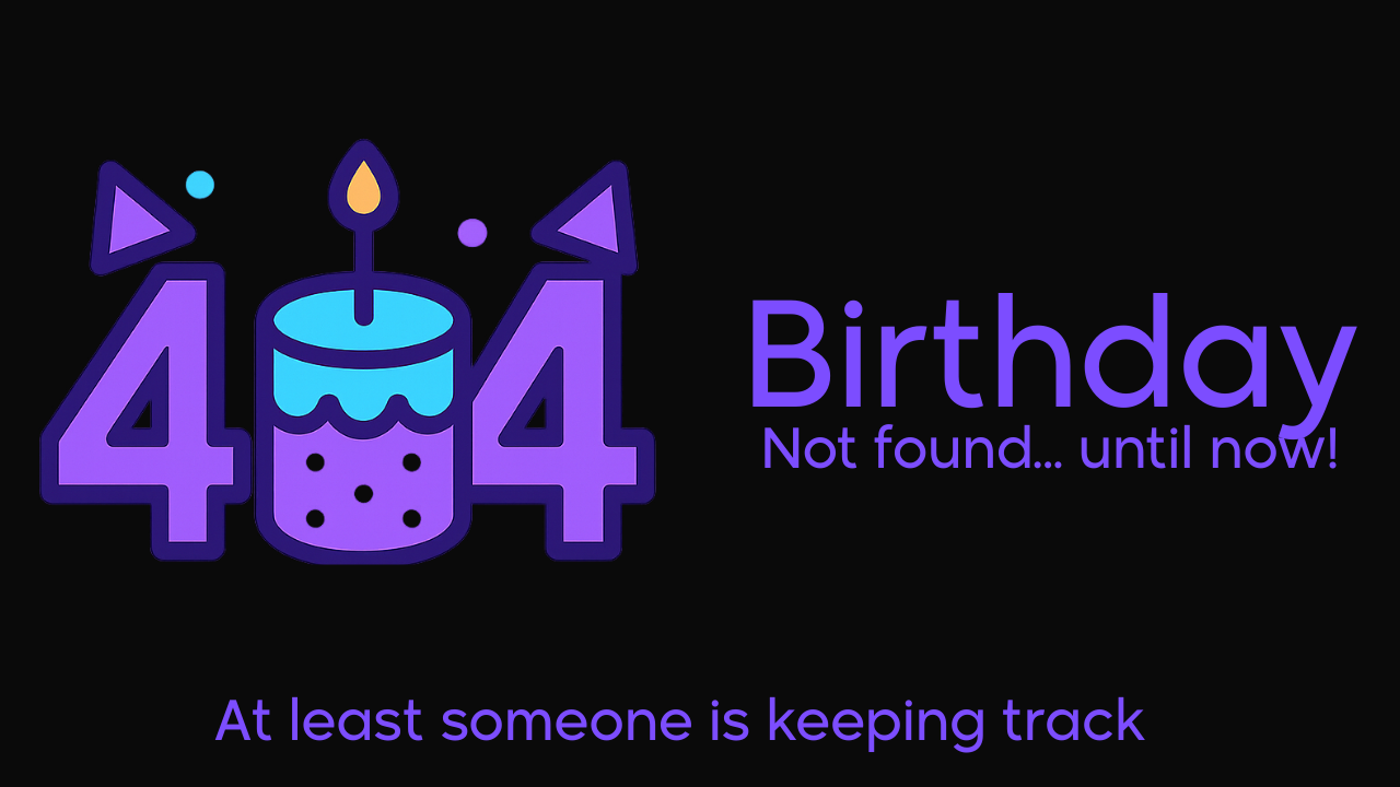 404 Birthday app
